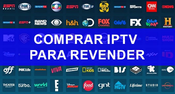 Como Comprar IPTV para Revender